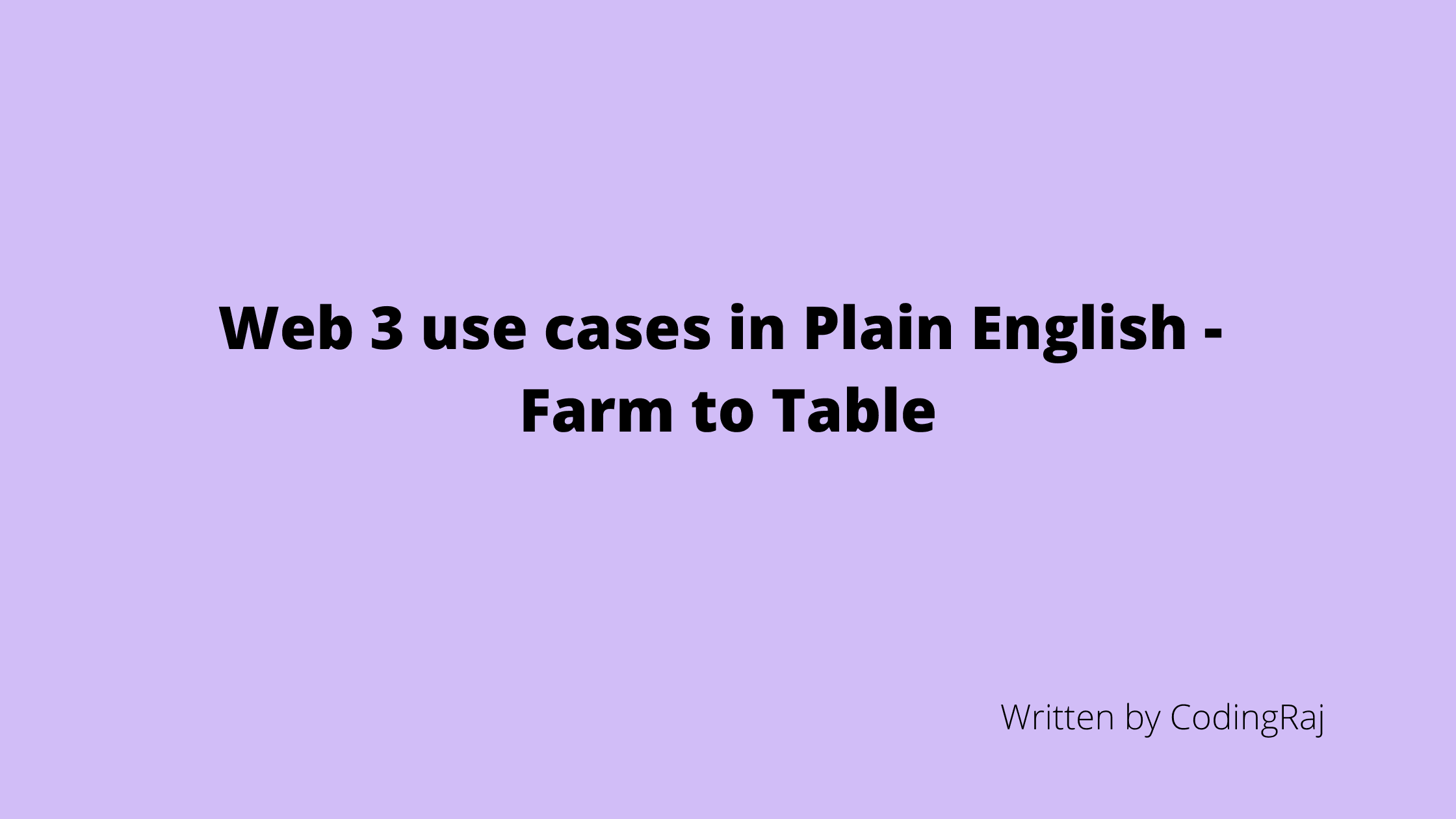 Web3 Use Cases - Farm to Table